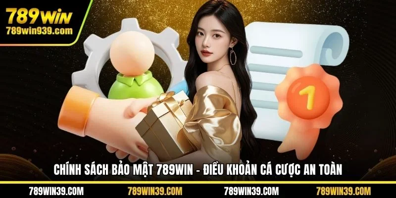 Tìm hiểu vai trò của chính sách quyền riêng tư 789WIN